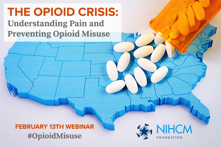 The Opioid Crisis Understanding Pain And Preventing Opioid Misuse